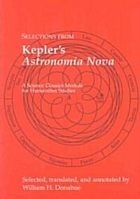 Selections from Keplers Astronomia Nova (Paperback)