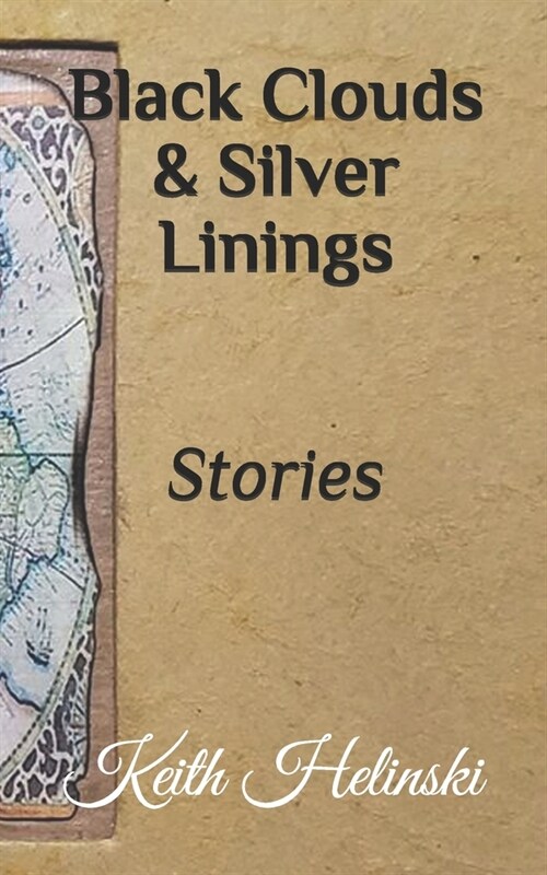 Black Clouds & Silver Linings (Paperback)