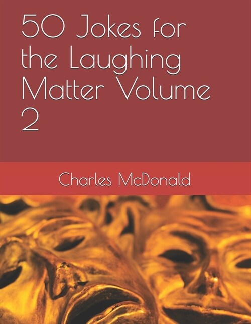 50 Jokes for the Laughing Matter Volume 2 (Paperback)