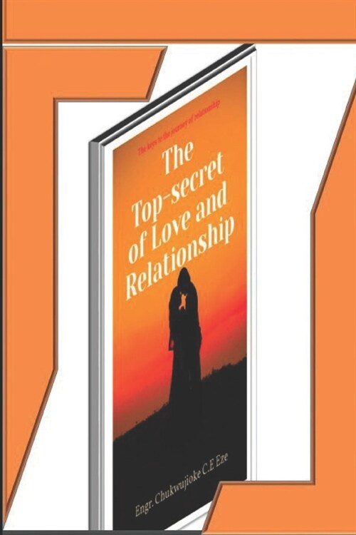 The Top-Secret of Love and Relationship (Paperback)