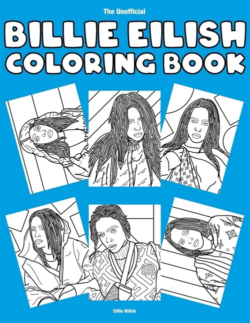 The Unofficial Billie Eilish Coloring Book (Paperback)