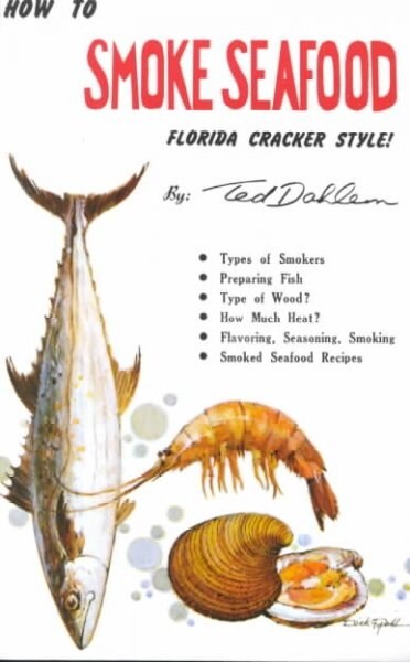 How to Smoke Seafood (Paperback)