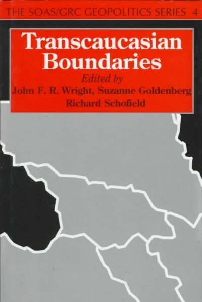 Transcaucasian Boundaries (Hardcover)