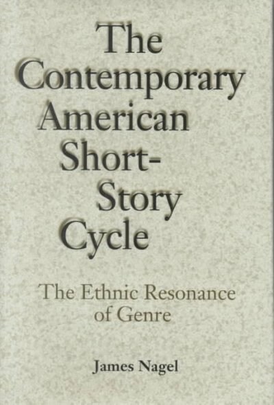 The Contemporary American Short-Story Cycle (Hardcover)
