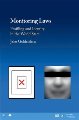 Monitoring Laws : Profiling and Identity in the World State (Hardcover)