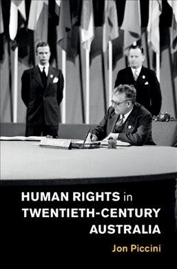 Human Rights in Twentieth-Century Australia (Hardcover)