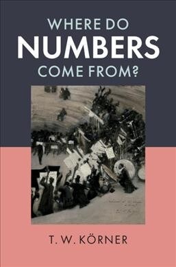 Where Do Numbers Come From? (Hardcover)
