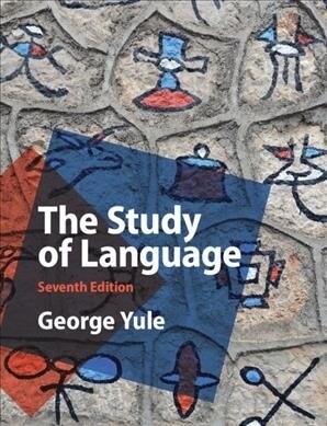 The Study of Language (Paperback, 7 Revised edition)