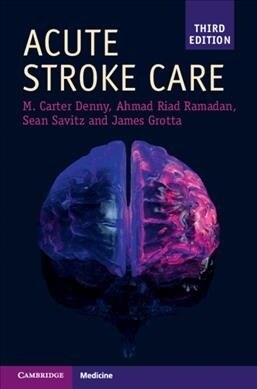 Acute Stroke Care (Paperback, 3 Revised edition)