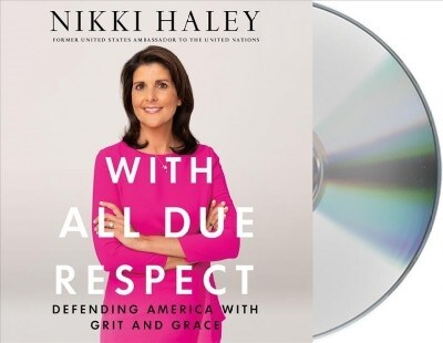 With All Due Respect: Defending America with Grit and Grace (Audio CD)