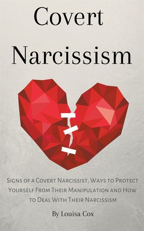 Covert Narcissism (Paperback)