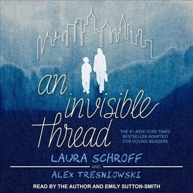 An Invisible Thread: A Young Readers Edition (Audio CD, Young Readers)
