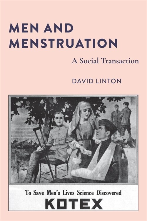 Men and Menstruation: A Social Transaction (Hardcover)