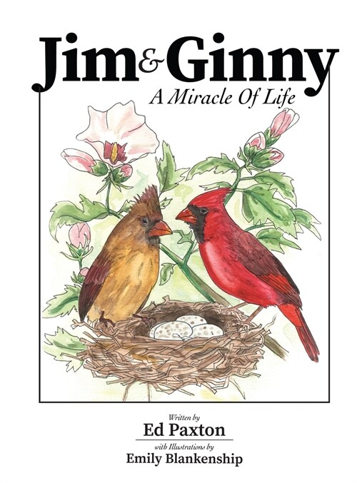 Jim and Ginny: A Miracle Of Life (Hardcover)