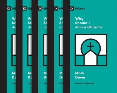 Why Should I Join a Church? (5-Pack) (Paperback)
