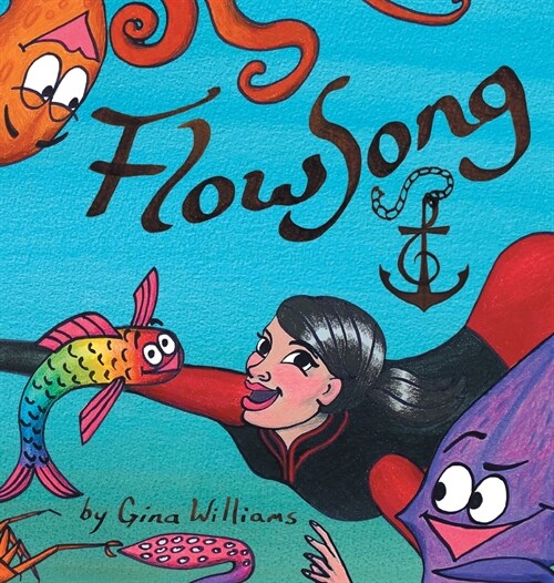 Welcome to FlowSong (Hardcover)