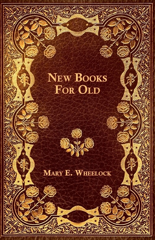 New Books For Old (Paperback)