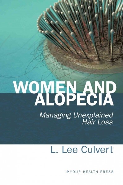 Women and Alopecia (Paperback)