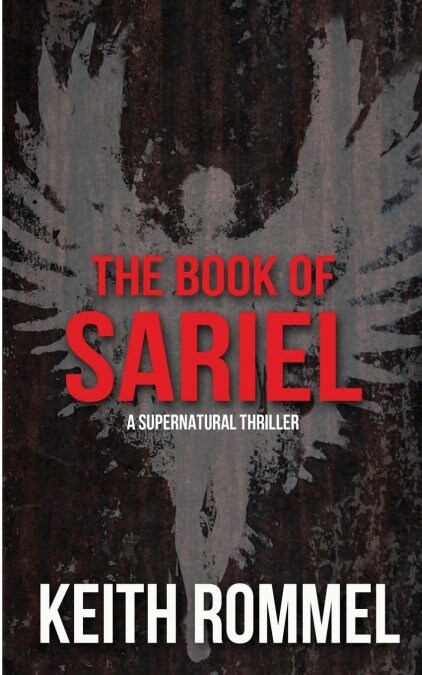 The Book of Sariel: A Supernatural Thriller (Paperback)