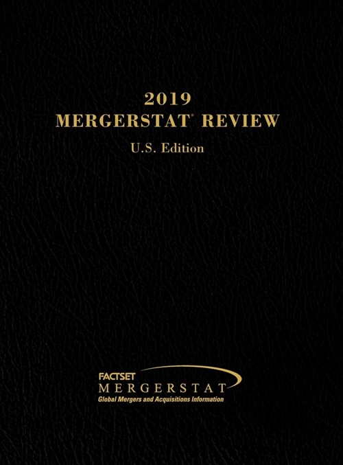 2019 Mergerstat Review-U.S. Edition (Hardcover)