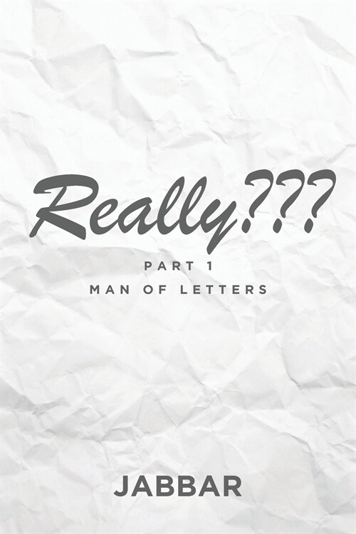 Really: Man of Letters (Paperback)