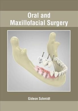 Oral and Maxillofacial Surgery (Hardcover)