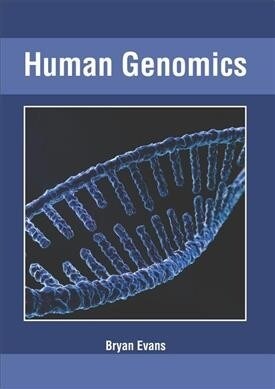 Human Genomics (Hardcover)