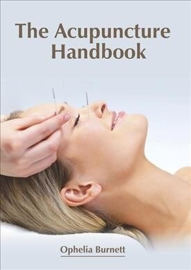The Acupuncture Handbook (Hardcover)