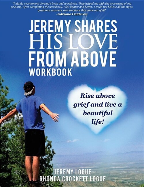 Jeremy Shares His Love From Above Workbook (Paperback)