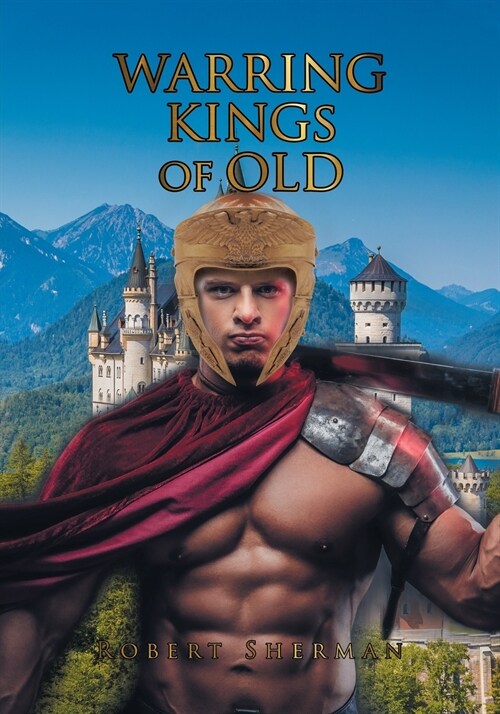Warring Kings of Old (Paperback)