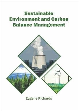 Sustainable Environment and Carbon Balance Management (Hardcover)