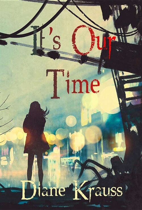Its Our Time (Hardcover)