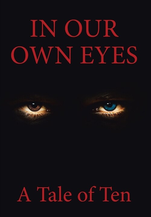 In Our Own Eyes (Hardcover)