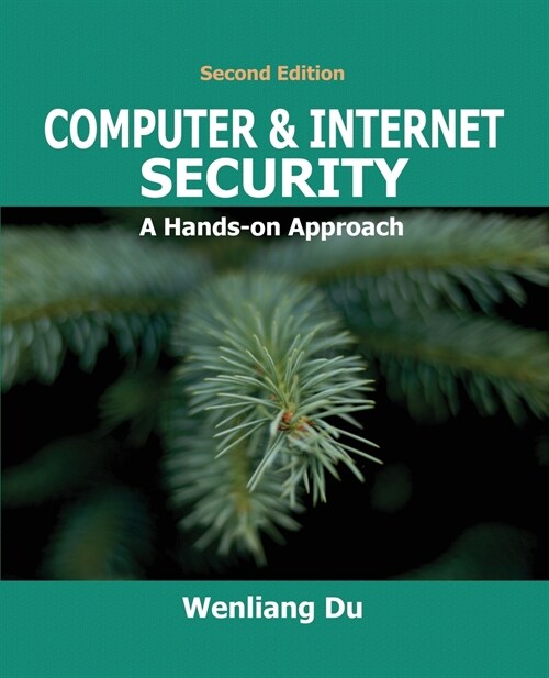 Computer & Internet Security: A Hands-on Approach (Paperback, 2)