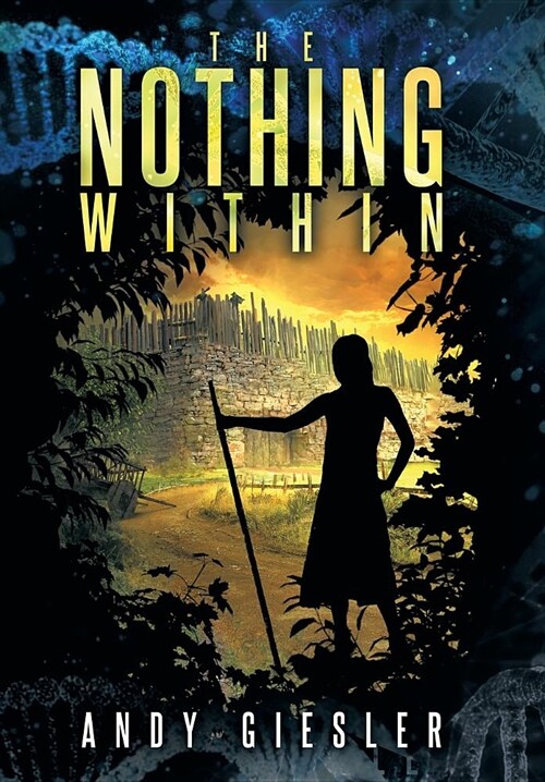 The Nothing Within (Hardcover)