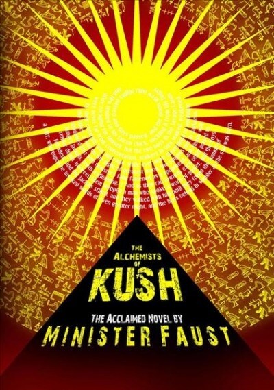 The Alchemists of Kush (Paperback)