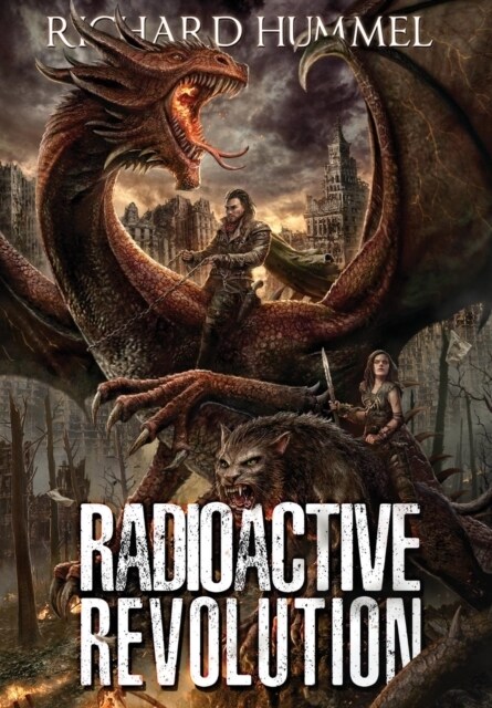 Radioactive Revolution (Hardcover)