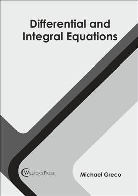 Differential and Integral Equations (Hardcover)