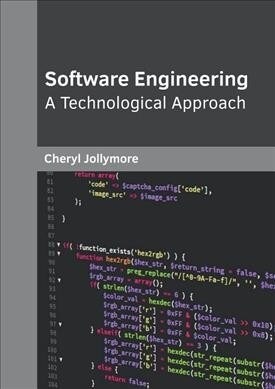 Software Engineering: A Technological Approach (Hardcover)