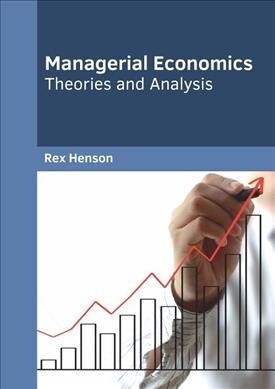 Managerial Economics: Theories and Analysis (Hardcover)