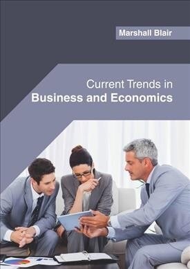 Current Trends in Business and Economics (Hardcover)
