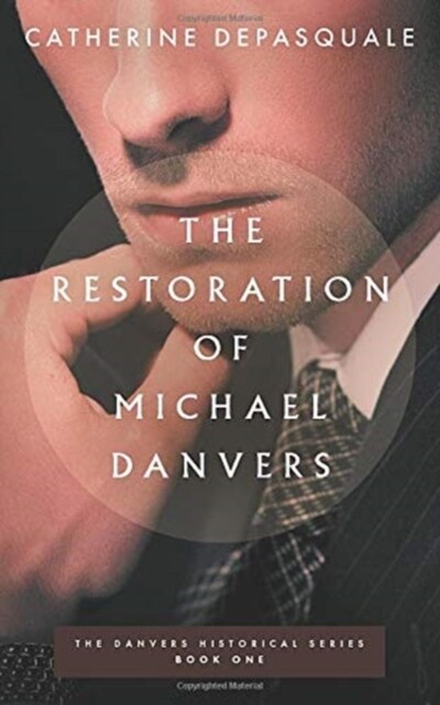 The Restoration of Michael Danvers (Paperback)