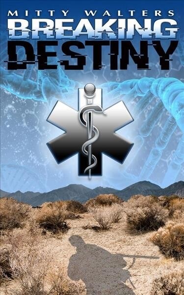 Breaking Destiny (Paperback)