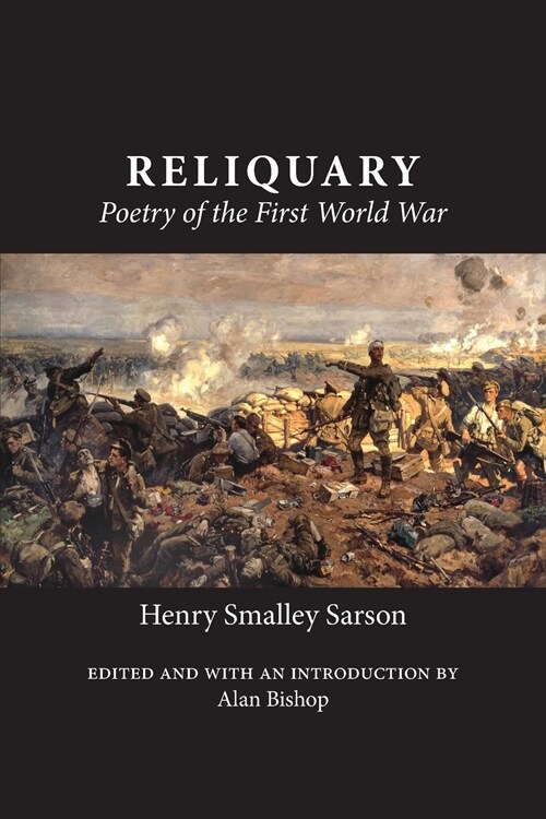 Reliquary: Poetry of the First World War (Paperback)