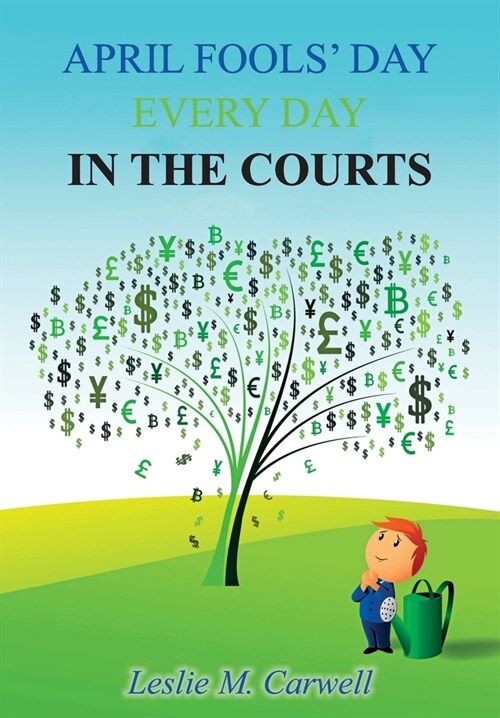 Kerouacking About The Legal Landscape: For The Just, The Unjust, And Those Who Just Like To Laugh (Hardcover)