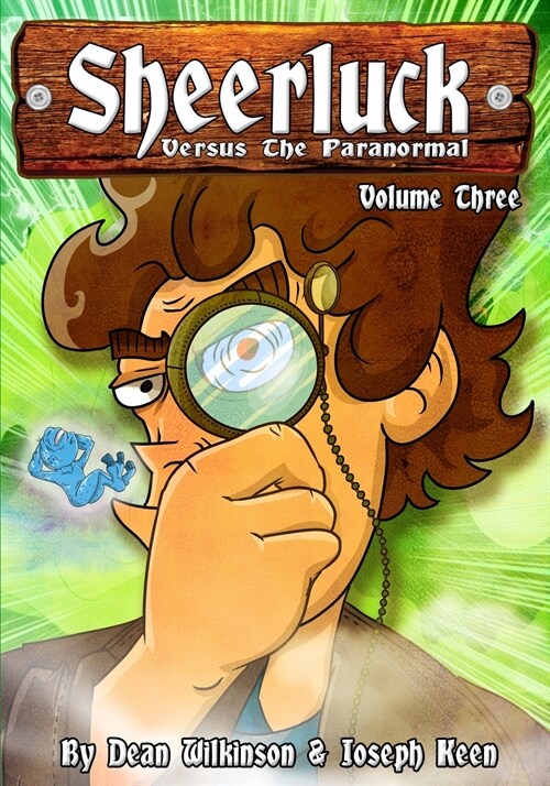 Sheerluck Versus The Paranormal Volume 3 (Paperback)