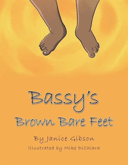 Bassys Brown Bare Feet (Paperback)