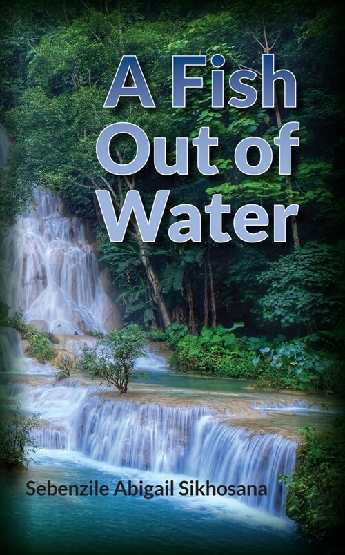 A Fish Out of Water (Paperback)