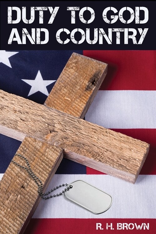 Duty to God and Country (Paperback)