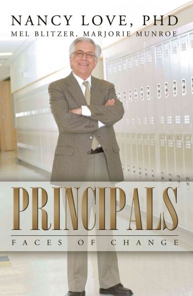 Principals: Faces of Change (Paperback)